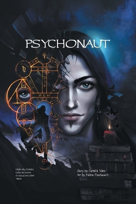 Psychonaut: the graphic novel Carmilla Voiez 9780993533860