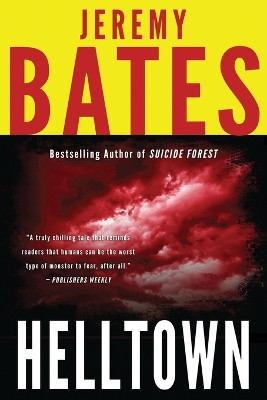 Helltown Jeremy Bates 9780994096067