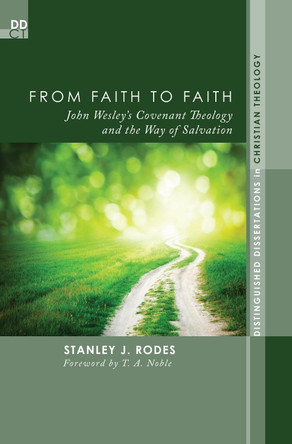 From Faith to Faith by Stanley J Rodes 9781498265256