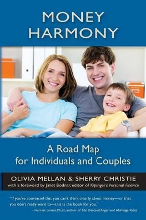 Money Harmony: A Road Map for Individuals and Couples by Sherry Christie 9780982289518