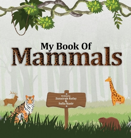 My Book of Mammals by Lamkbinz 9780645630176