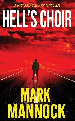 Hell's Choir by Mark R Mannock 9780648903628