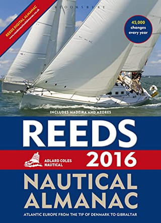 Reeds Nautical Almanac 2016 by Perrin Towler 9781472919380 [USED COPY]