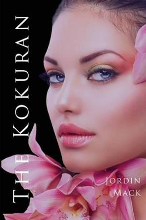 The Kokuran by Jordin Mack 9780997154405