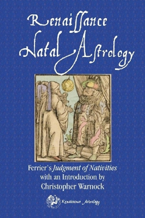 Ferrier's Judgment of Nativities by Christopher Warnock 9780557202607