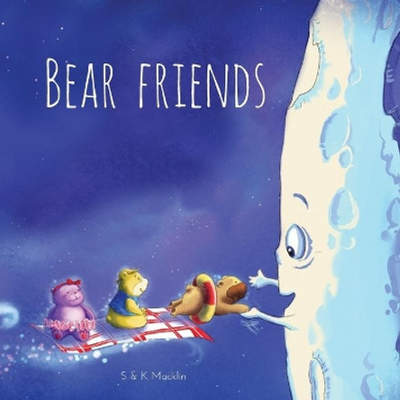 Bear Friends by Stuart Macklin 9780986276958