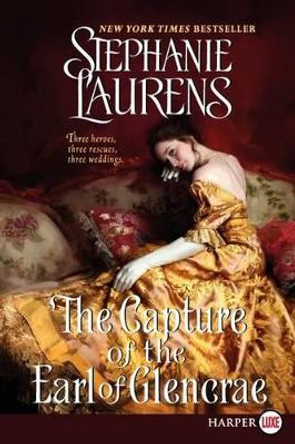 The Capture of the Earl of Glencrae Lp by Stephanie Laurens 9780062107251