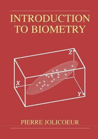 Introduction to Biometry by Pierre Jolicoeur 9780306461637