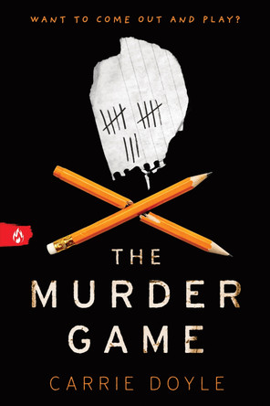 The Murder Game by Carrie Doyle