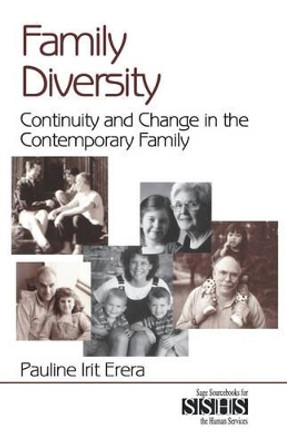 Family Diversity: Continuity and Change in the Contemporary Family by Pauline Irit Erera 9780761912934