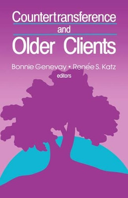Countertransference and Older Clients by Bonnie Genevay 9780803938519