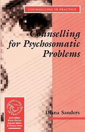 Counselling for Psychosomatic Problems by Diana Sanders 9780803979222