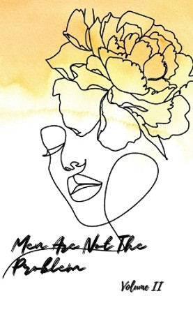 Men Are Not The Problem Vol II by Luna Charles 9780984888764