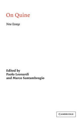 On Quine: New Essays by Paolo Leonardi 9780521470919