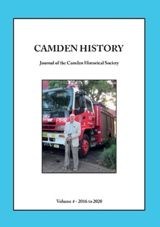 Camden History - Volume 4 by Ian Willis 9780648589457