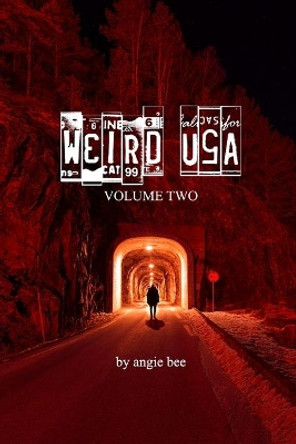 Weird, USA Vol. 2 by Angie Bee 9781006417344
