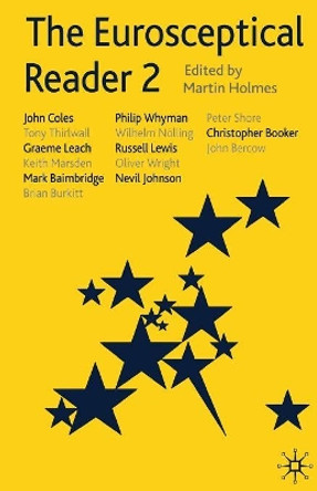 The Eurosceptical Reader 2 by Martin Holmes 9780333973769