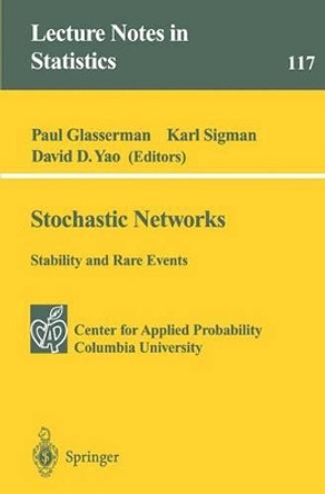 Stochastic Networks by Paul Glasserman 9780387948287