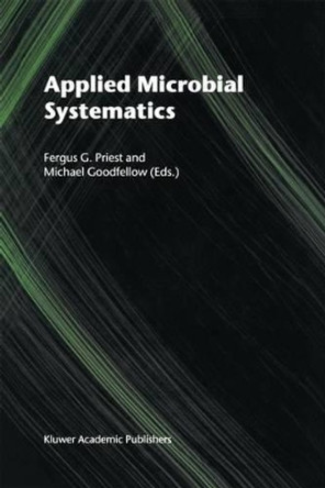 Applied Microbial Systematics by F.G. Priest 9780412716607