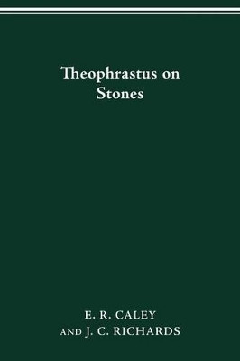 Theophrastus on Stones by E R Caley 9780814253144
