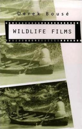 Wildlife Films by Derek Bouse