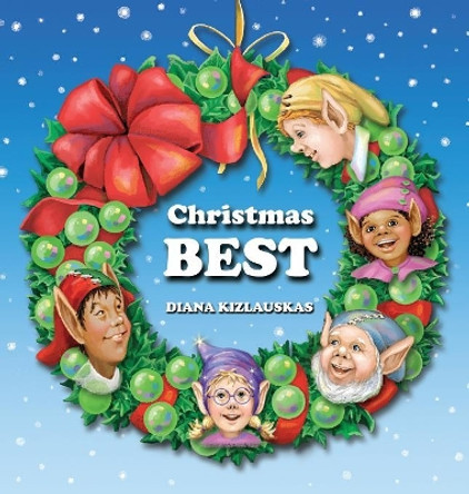 Christmas Best by Diana Kizlauskas 9780991523344 Christmas Best by Diana Kizlauskas 9780991523344