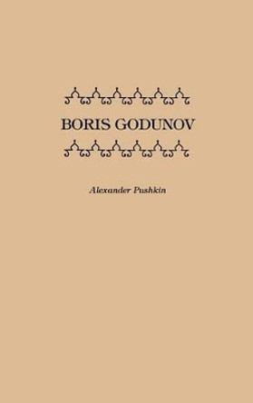 Boris Godunov by Aleksandr Sergeevich Pushkin 9780837185224