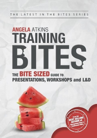 Training Bites by Angela Atkins 9780473304874