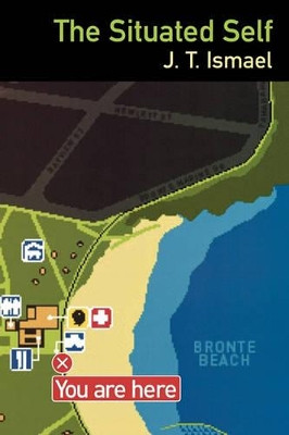 The Situated Self by J.T. Ismael 9780195375039