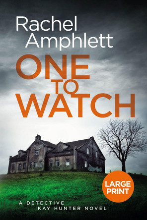 One to Watch by Rachel Amphlett 9780648366317