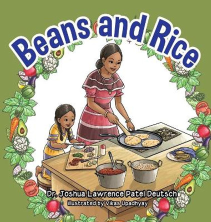 Beans and Rice by Dr Joshua Lawrence Patel Deutsch 9781087926988