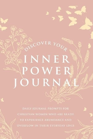 Discover Your Inner Power by Zanny Byron-Davis 9781527244665