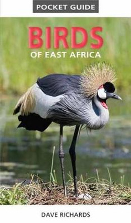 Pocket guide birds of East Africa by Dave Richards