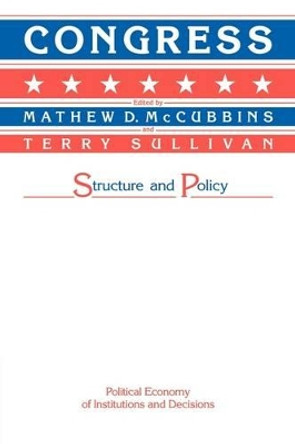 Congress: Structure and Policy by Matthew D. McCubbins 9780521337502