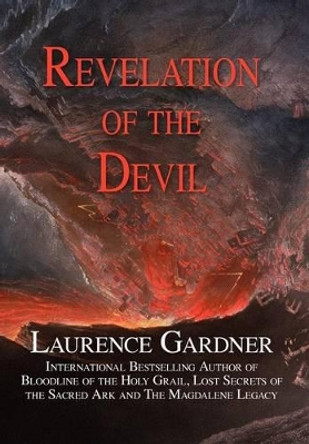 Revelation of the Devil by Laurence Gardner 9780956735744