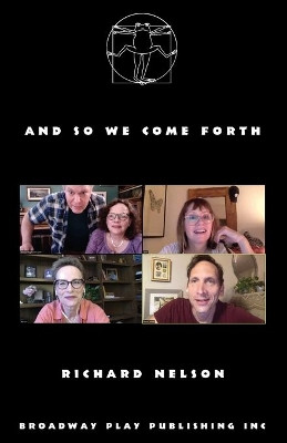 And So We Come Forth by Richard Nelson 9780881458886