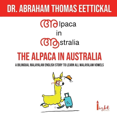 The Alpaca in Australia by Abraham Thomas 9780645294736