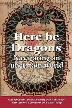 Here Be Dragons by Gill Ringland 9780956219053