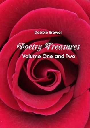Poetry Treasures - Volume One and Two by Debbie Brewer 9780244680671