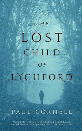 The Lost Child of Lychford by Paul Cornell 9780765389770