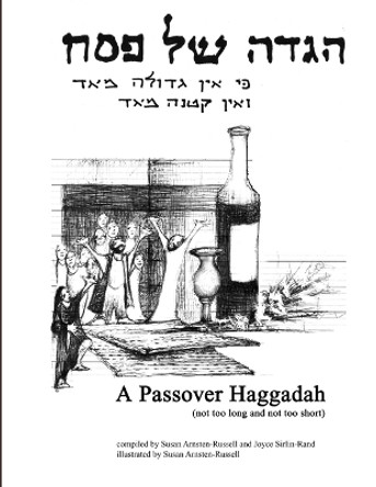 Passover Haggadah by susan arnsten-russell 9780557408382