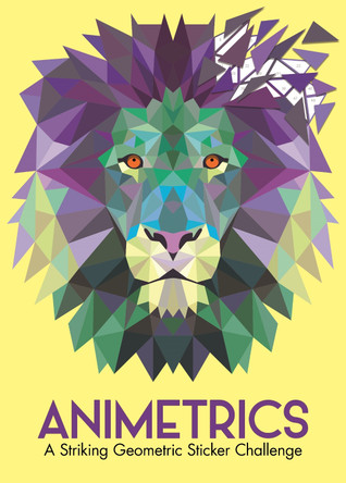 Animetrics: A Striking Geometric Sticker Challenge by Buster Books