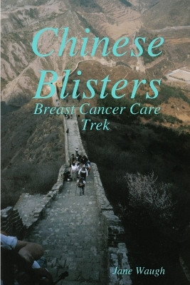 Chinese Blisters by Jane Waugh 9780955689505