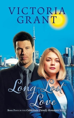 Long-Lost Love by Victoria Grant 9780228829683