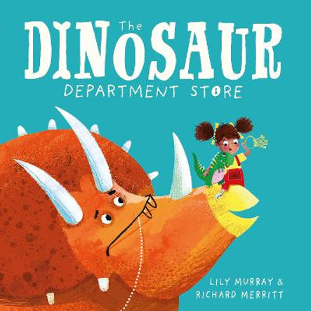 The Dinosaur Department Store by Richard Merritt