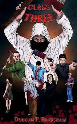 Class Three Duncan P. Bradshaw 9780993279300