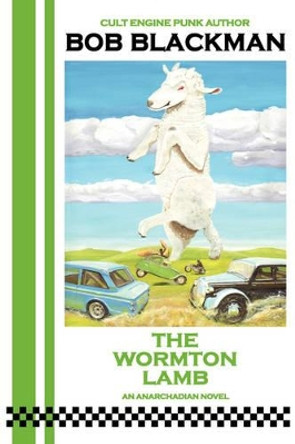 The Wormton Lamb by Bob Blackman 9780955592713