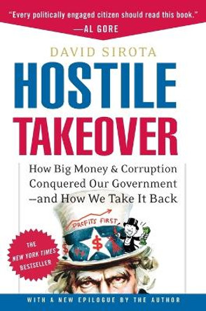 Hostile Takeover by David Sirota 9780307237354