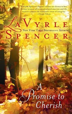 A Promise to Cherish by Lavyrle Spencer 9780425259474