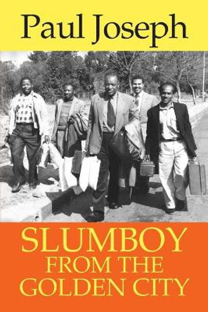 Slumboy from the Golden City by Paul Joseph